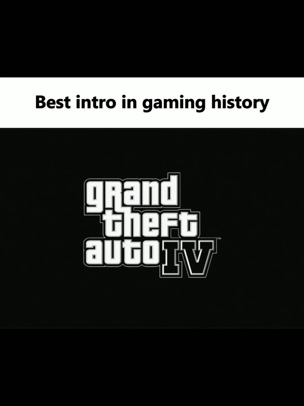Name a better one 👇 #gta4 #gtaiv #gta #grandtheftauto #intro #edit #gaming #fyp 