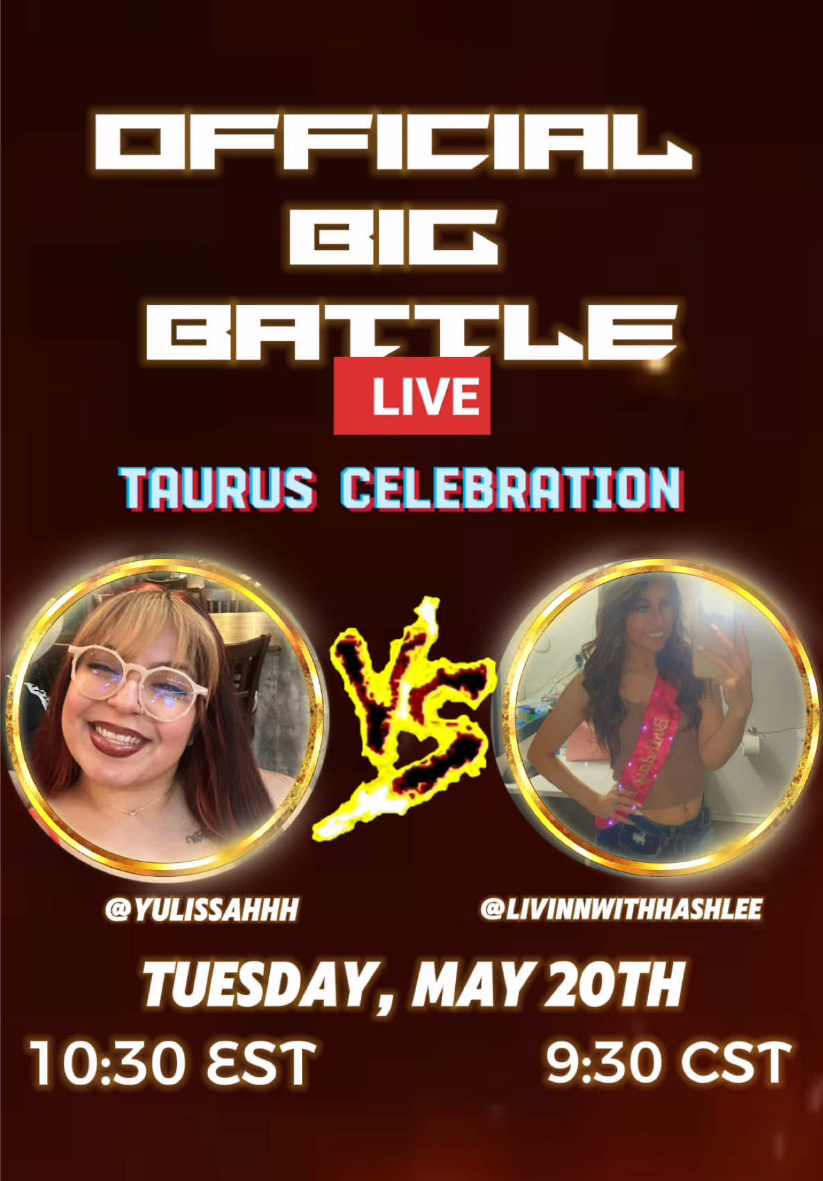 First time doing this! 🫣🔥 We turning up for Taurus SZN 🤪 I appreciate all the love and support given and welcome all 🤭 Lets have fun 🤩😈 Love and war! Big battle will be on Tuesday, May 20th 10:30 EST! @✨𝓛𝓲𝓿𝓲𝓷𝓦𝓲𝓽𝓐𝓼𝓱𝓵𝓮𝓮✨  #bigbattle #taurus #energy #celebration #vs #support #fypシ  #batalla 