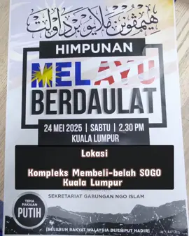 20250513 - Himpunan Melayu Berdaulat. Pencerobohan Tanah Raub mesti dinoktahkan bukan diputihkan. Titah Sultan Pahang mesti difahami dan diterjemahkan dgn penguatkuasaan oleh pihak berwajib. Isu Tanah Raub, tanah Kg Sungai Baru, Menara KL dan pelbagai lagi isu melibatkan Melayu adalah manifestasi hilang nya keyakinan Melayu kepada penguatkuasaan undang² jika melibatkan Type C. #himpunanmelayuberdaulat #sejagat #izzatjohari #melayuhilangkeyakinankepadakerajaanmadani