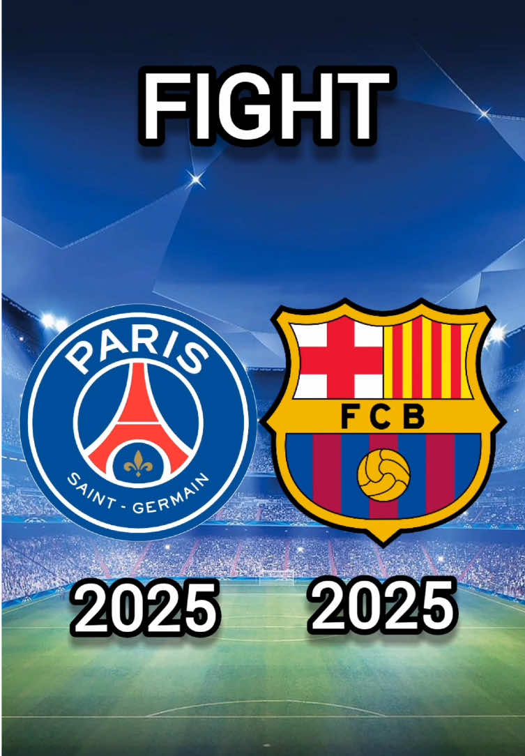 PSG 2025 🆚 Barcelona 2025 #football #footballtiktok #psg #barcelona 