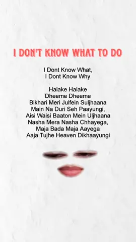 I don't know what to dooo 🙂‍↕️🤷🏻‍♀️ #goviral #tiktok #trending #viral #tiktokviral #bollywood #bollywoodsong #fyp #foryoupagе #foryouu #grow #growmyaccount #vibes #trend 