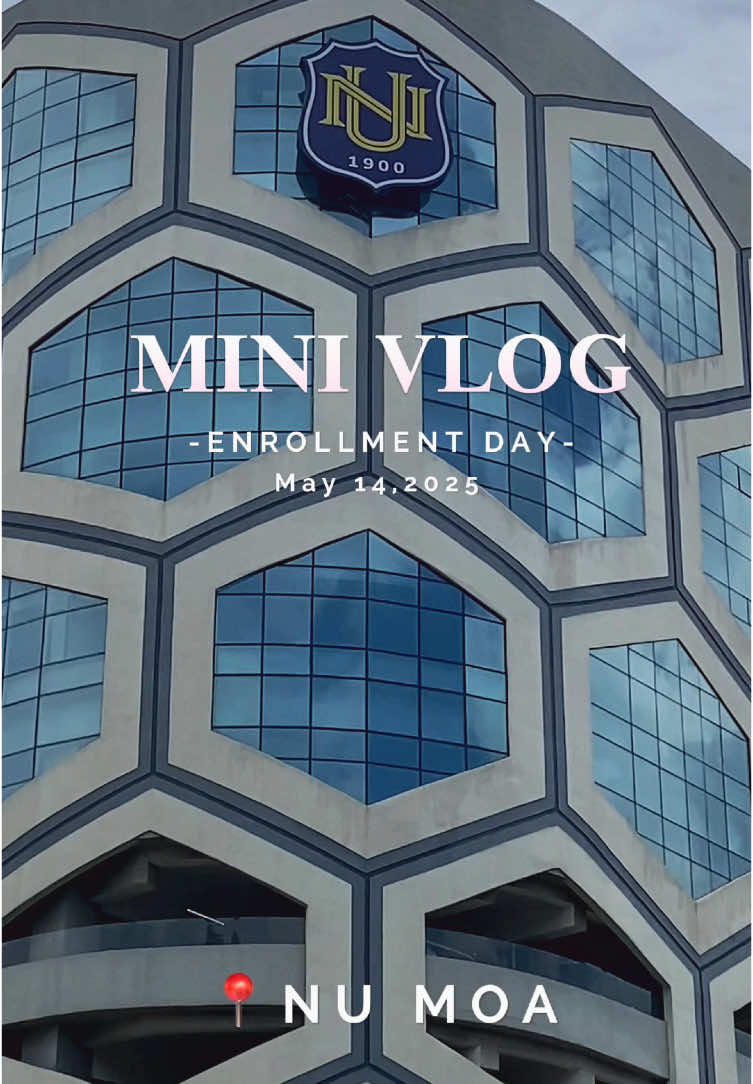 -MINI VLOG 1- Enrollment day at NU MOA💙 #numoa #nu 