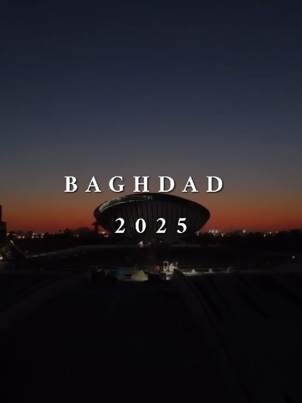 BAGHDAD 2025 #iraq🇮🇶 #capcut #foryou #china #foryoupage #baghdad #fyp #العراق🇮🇶 