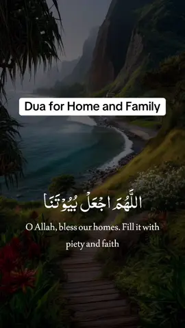Dua for Home and Family #muslim #dua #prayer #islamicreminder #islamicmotivation #islamic_video #statusvideo #islamicstatus #islamicduas #sacredpathways786