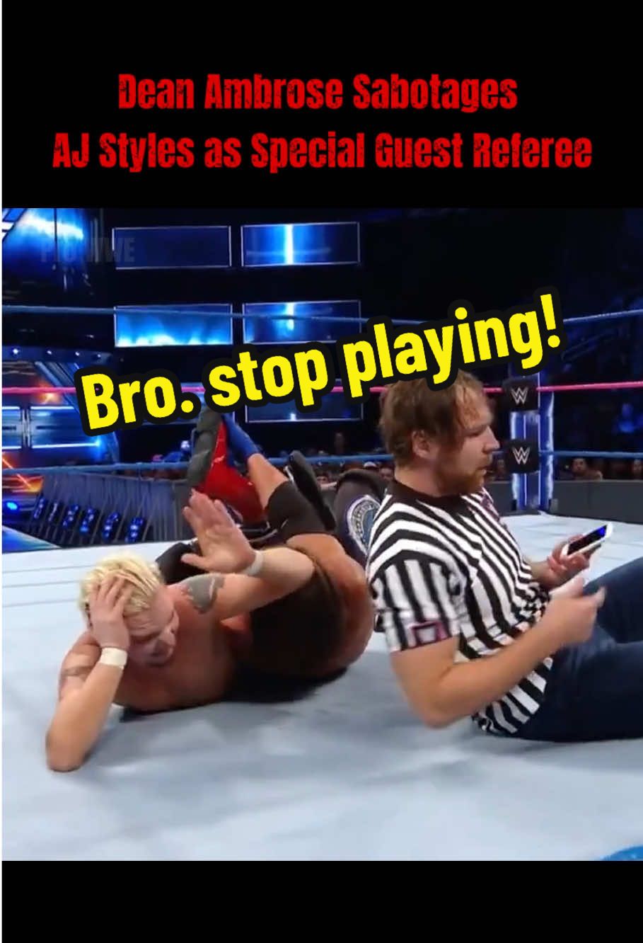 Dean Ambrose Sabotages 💥 AJ Styles as Special Guest Referee 🔥🔥🔥#WWE #wwetiktok #wweraw #fyp #wwesmackdown #wwefan 