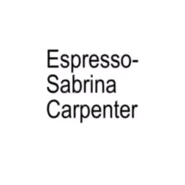 Espresso- Sabrina Carpenter || #xyzabc #lyrics #fyp #fypviral #lyricsaudi0s #viral #song #blowthisup #blowup #cbaxyz #music #trendig #hashtag #viralvideo  