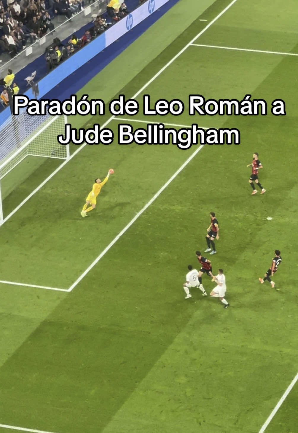 🧤Paradón de Leo Román a Jude Bellingham  Real Madrid 0 🆚 1 Mallorca #RealMadridMallorca #movistar #Bilbao #Bernabéu #HalaMadrid #Football #laliga #tiktokfootballacademy #Bellingham #Mbappé #Courtois