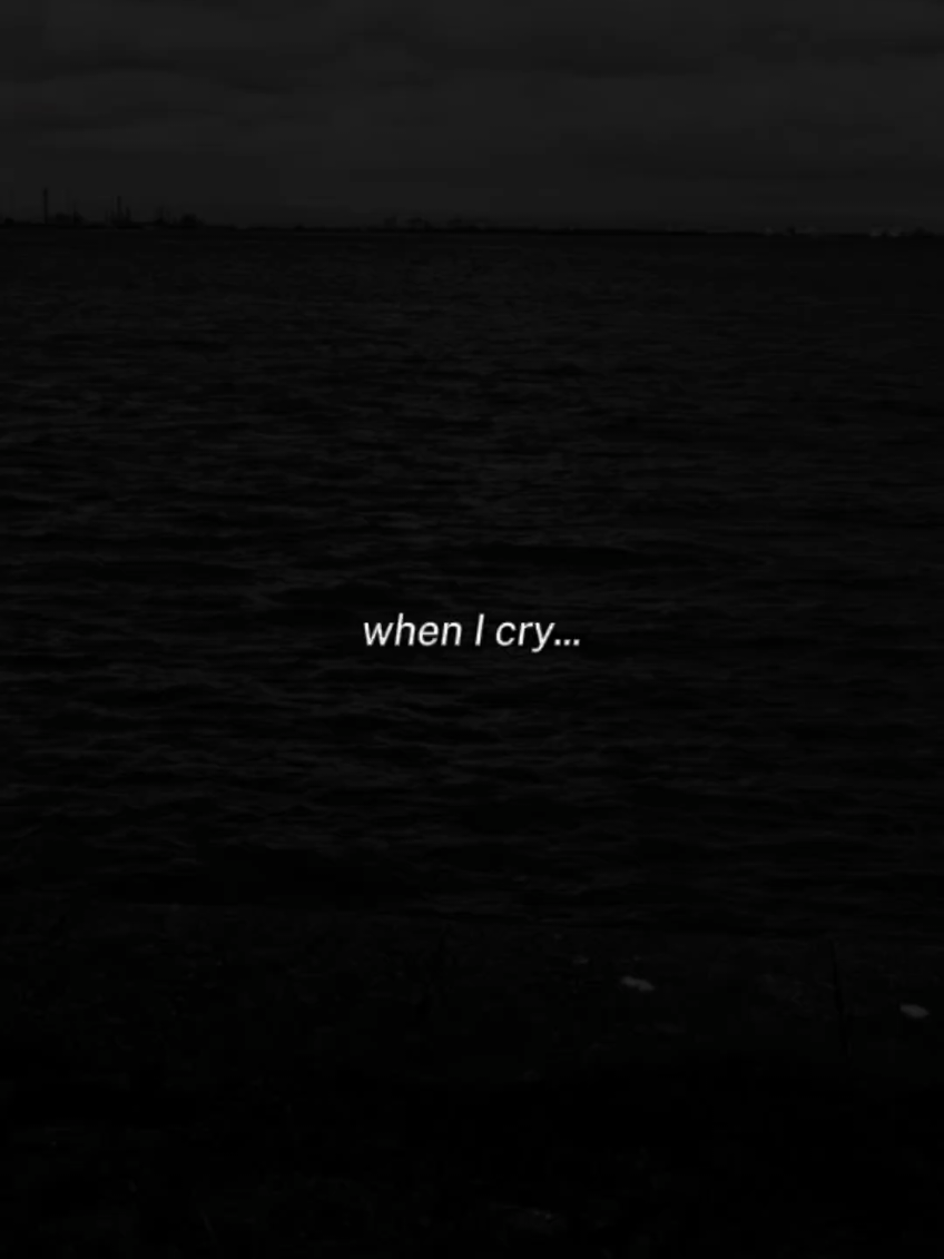 when I cry... #lifequotes #quotes #quoteoftheday #crying #cry #breakdown #MentalHealth #deepquotes #hardhittingquotes #relatable #relatablequote #sad #sadvibes #foru #fyp 