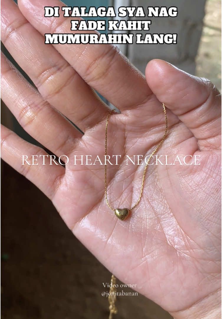 RETRO HEART NECKLACE! Maganda talaga kasi di sya mag fafade at hypo allergenic pa, pwedi masuot everyday! #retroheartnecklace #heartnecklace #necklace #heartnecklacependants #heartpendant #lovenecklace #minimalistheartnecklace #trend #tiktok #fyp #foryou #foryoupage #jonitabanan 