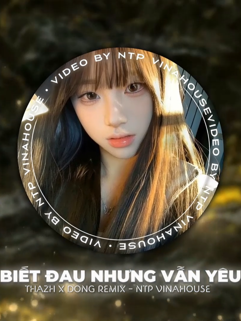 Biết Đau Nhưng Vẫn Yêu - Thazh x Đông Remix - Ntp Vinahouse #bietdaunhungvanyeu #thazhremix #dongremix #xuhuong #nhachottrendtiktok2025 #ntpvinahouse 