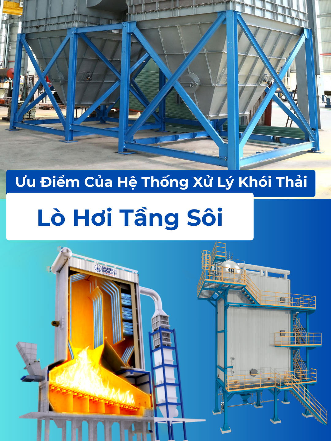 Ưu Điểm Của Hệ Thống Xử Lý Khói Thải Lò Hơi Tầng Sôi. Cấu trúc thân lò cao đảm bảo thời gian lưu khói tối thiếu 5s. Nhiệt độ buồng đốt duy trì dưới 900 độ C hạn chế phát sinh khí NOx độc hại. Hệ thống xử lý Cyclone đa cấp và lọc bụi túi với hiệu suất lọc lên đến 99%