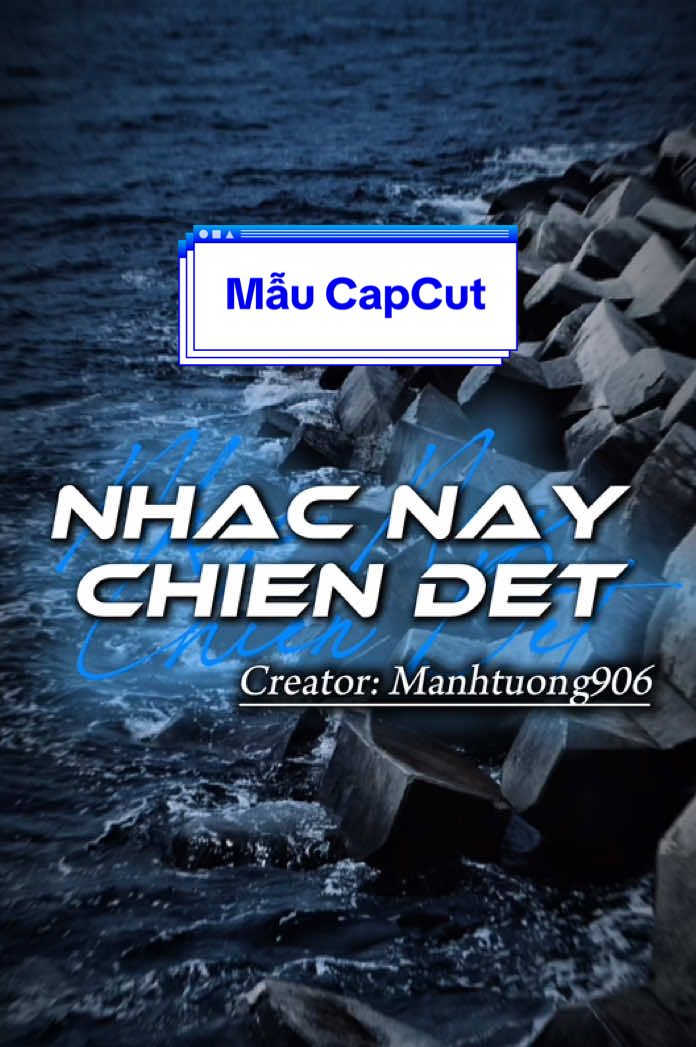 Nhạc Này Chiến Đét #mtuong06 #ccvn0029 #CapCut 
