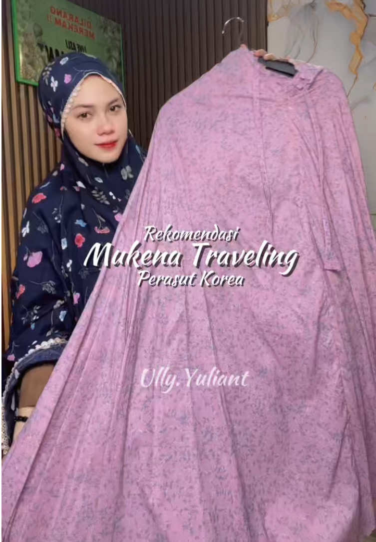 Cocok banget nih buat yang sering berpergian, simple dan mudah di bawa✨.  #mukenatravel #mukenahcantik #mukenadewasa #mukenapremium #ullyyuliant 