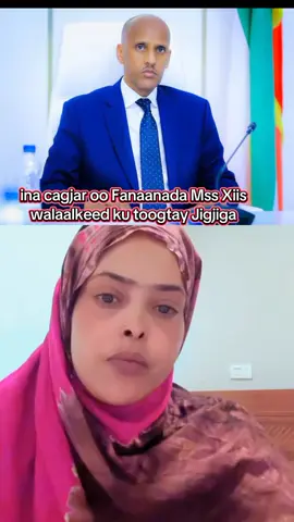 ina cagjar oo Jigjiga xasuuq kawada Caasimada Somali Galbeed/Ogadenia  #ogadenia #foryoupage #somalitiktok #foryou #senior_journalist 