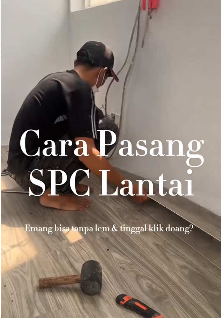 ‼️CARA PASANG SPC LANTAI//HOW TO INSTALL SPC FLOORING‼️ Belinya di @serba_collection08 #SPCLantai #SPCFlooring #Lantaiestetik #rumahestetik #rumahminimalis #cozylivingroom #lantaiminimalis #woodflooring #makeoverrumah #homedecor #interiordesign #fyppppppppppppppppppppppp #fypシ゚ 
