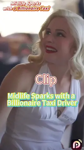 🎬The new drama：Midlife Sparks with a Billionaire Taxi🎬 is now hot on #playlet 📱Por favor, siga a conta oficial do TikTok em português: @playlet_es  📱Por favor, sigue la cuenta oficial de TikTok en español: @playlet_pt  📱Veuillez suivre le compte officiel de TikTok en français : @playletapp_fr  #flashmarriage #lateinlife#richlovers #taxidriver #tycoon #FamilyDrama #billionaires #tiktokdrama #foruyou #fyp