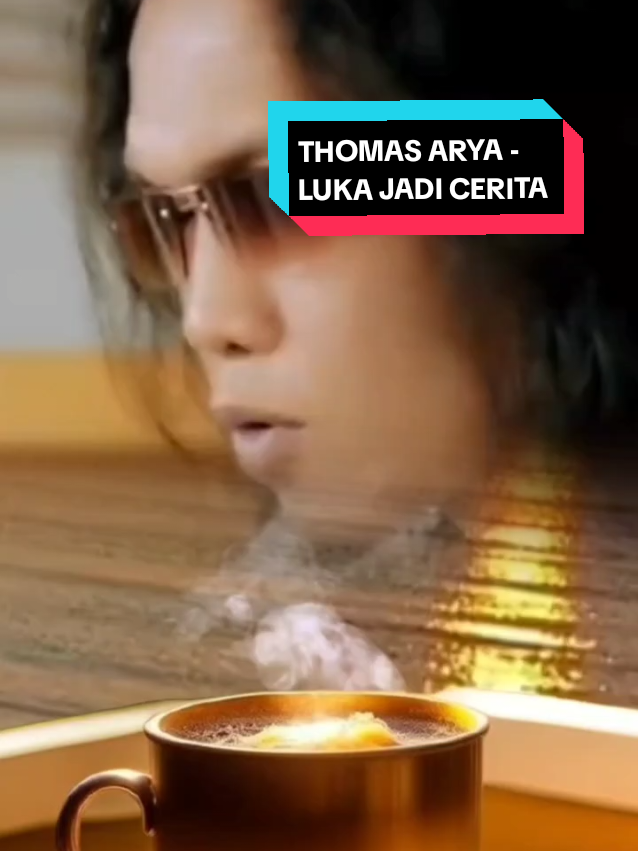 luka jadi cerita - Thomas Arya  #lukajadicerita #thomasarya #capcut #fypシ゚ #viral #tranding #lirik #overlay #editorst 