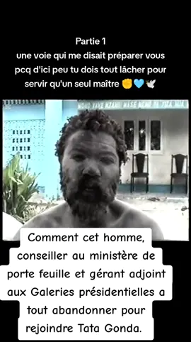 comment cet homme, conseiller au ministère de porte feuille et gérant adjoint aux galeries présidentielles a abandonner tout ceux qu'il possédé pour rejoindre tata Gonda en mission de la port de sac. Une voie me disais préparer vous car d'ici peu tu dois tout lâcher.  #sacrefice #pourtoi #gonda #ecuse #visibilitesurtiktok #videoviral #rdcangolabresil🇨🇩🇦🇴🇧🇷batosi 