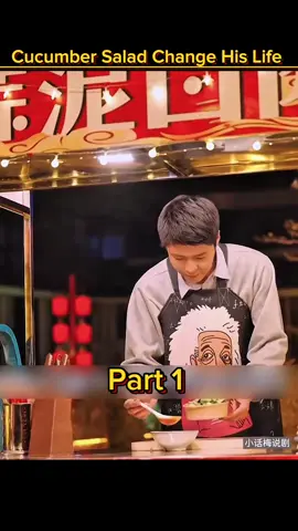 cucumber 🥒 salad change his life #missionimpossible #explained #cdrama #koreandrama #foryou #viral #drama #kdrama 