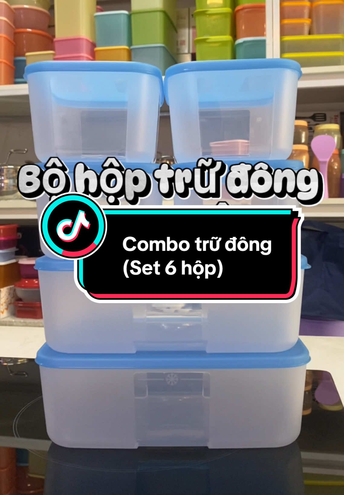 Combo hộp trữ đông (set 6) thân hộp trong dễ nhận biết thực phẩm có các dung tích khác nhau#tupperware #xuhuong #hopdungthucpham #xuhuongtiktok #botrudong #hoptrudongtupperware #capcut 