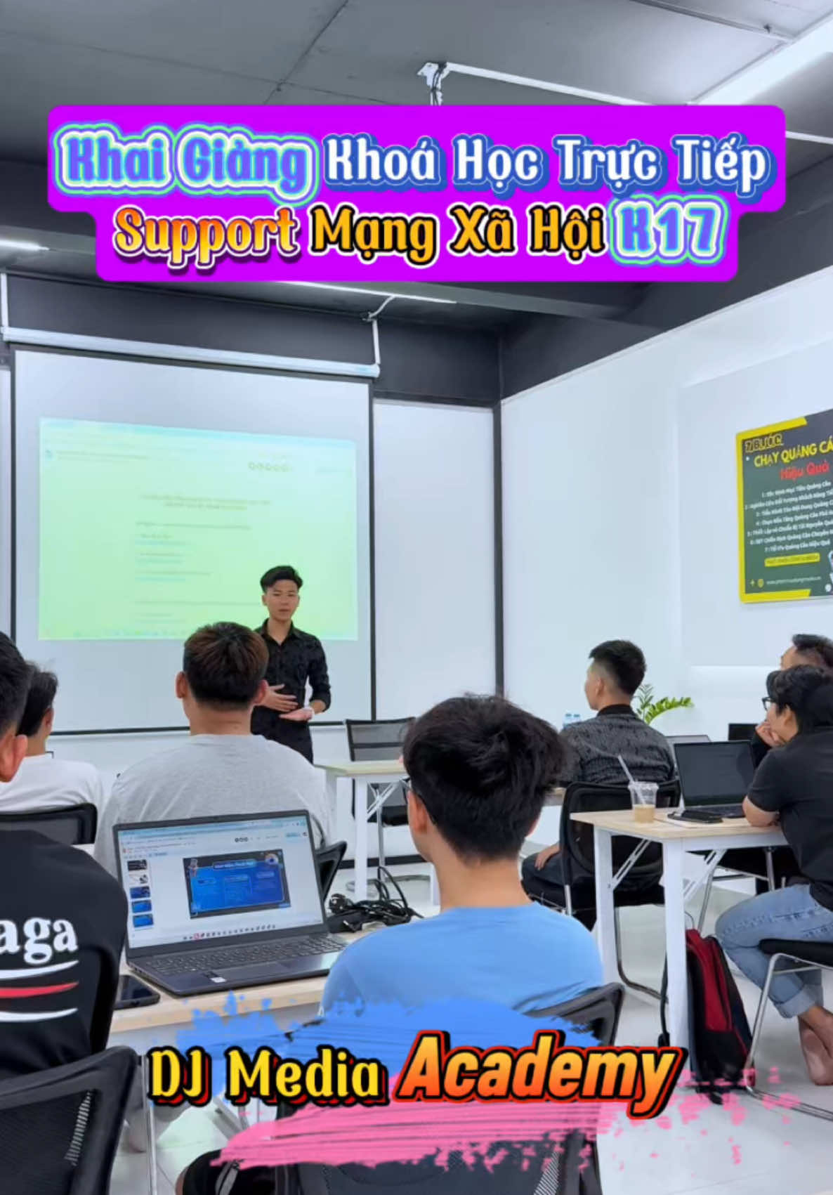 Khai Giảng Học Viên K17 #hocdichvufb #hocchayquangcao #hockinhdoanh #dj_media_academy 