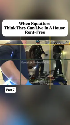 When Squatters  Think They Can Live In A House  Rent-Free part 7