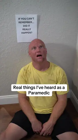 Real things I’ve heard as a Paramedic. I never saw this coming. #ems #floor #walking 