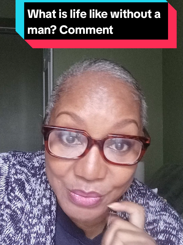Be honest Ladies.  What is life really like without a man? Let me count the ways! #Relationship #dating #motivationalvideo #inspirational #60plus 