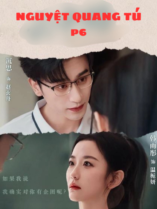 📷 [𝑻𝒆̂𝒏 𝑷𝒉𝒊𝒎 - 𝑻𝒓𝒐̣𝒏 𝒃𝒐̣̂] NGUYỆT QUANG TÚ - Phần 6 📷 𝑵𝑜̣̂𝒊 𝒅𝒖𝒏𝒈 𝒑𝒉𝒊𝒎: 8 năm yêu đương cũng không bằng một bạch nguyệt quang từ trên trời rơi xuống. Cô từng tận mắt chứng kiến tình cảm sâu đậm của hắn, cũng từng nếm trải sự phản bội cay đắng của hắn. Cô âm thầm nhẫn nhịn, lừa hắn ký vào đơn ly hôn. Đến khi 30 ngày thời gian suy nghĩ lại kết thúc, cô dứt khoát rời khỏi cuộc đời hắn mà không hề luyến tiếc. 📷 𝑫𝒊𝒆̂̃𝒏 𝒗𝒊𝒆̂𝒏 𝒄𝒉𝒊́𝒏𝒉: Trầm Tư, Hàn Vũ Đồng #tramtu #hanvudong #trầmtư沉思 #reviewphim #phimngandouyin #phimngontinh