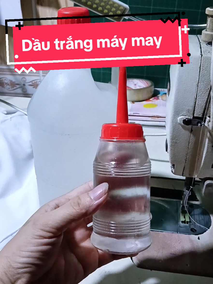 Dầu trắng máy may #daumaymay #phulieumay#tuyetlinh09 #xuhuong 