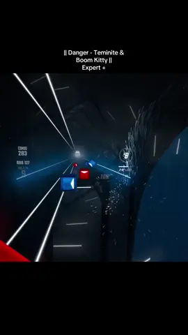this was my second attempt because of the last part 😔 #beatsaber || Danger - Teminite & Boom Kitty ||