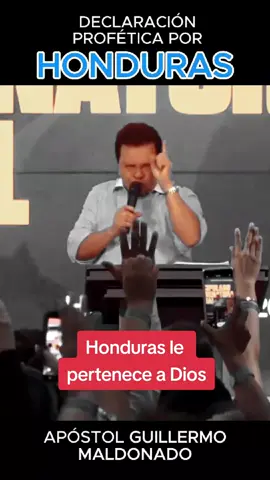 Declaración profética para #Honduras por el Apóstol #GuillermoMaldonado, Se vienen cambios para nuestra nación ¡Honduras le pertenece a Dios! 🇭🇳✅️ #Viral  #GuillermoMaldonado #foryou #parati #honduras #elecciones2025 #presidente #salvador #titoasfura #riximoncada #Dios #fe #creer #palabraprofética 