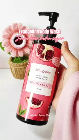 Cuma pakai body wash ini kulitmu bisa jadi cerah, lembab dan seger banget #evangeline #fyp #racuntiktok 