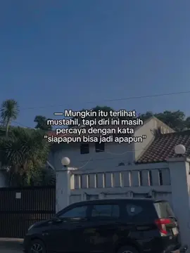 tetap yakin aja der🔥🔥 #fyp #estetik #sadstory #galaubrutal #galaubrutal🥀 #fyppppppppppppppppppppppp 