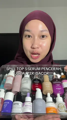 rekomendasi 5 serum local mencerahkan yg bener