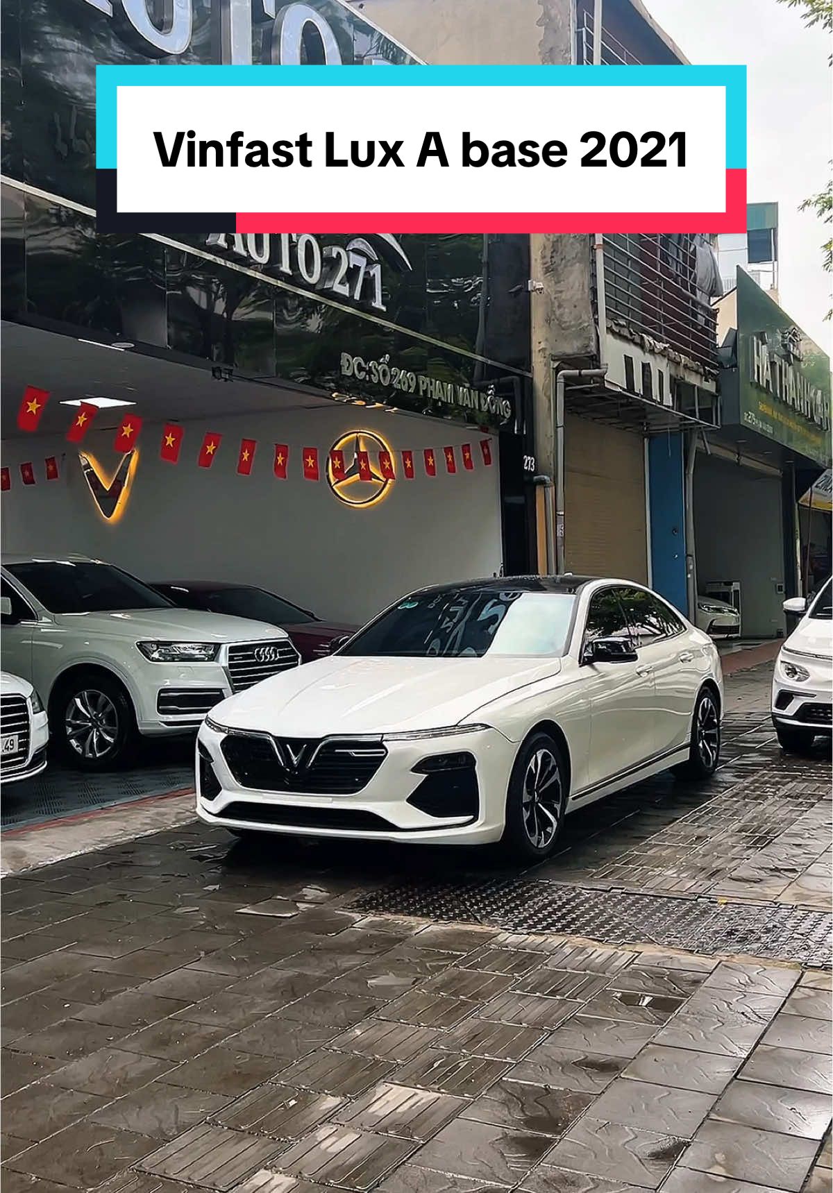 Lux A 2021 tầm tiền 500tr. mẹc E với camry gọi bằng bố luôn #vinfast #vinfastluxa #luxa #luxapremium #auto269 #gf269 