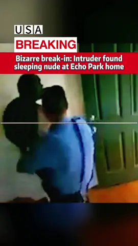 Bizarre break-in: Intruder found sleeping nude at Echo Park home  #Home #News #life #house #now #fyp #foryoupage #viral #truecrime #greenscreen 