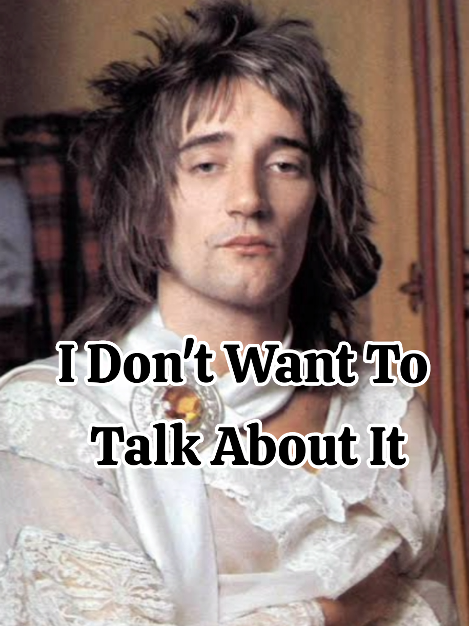 🌿 Rod Stewart - I Don't want To Talk About It I can tell by your eyes That you've probably been cryin' forever And the stars in the sky Don't mean nothin' to you, they're a mirror I don't wanna talk about it How you broke my heart If I stay here just a little bit longer If I stay here, won't you listen to my heart If I stand all alone Will the shadow hide the color of my heart? Blue for the tears, black for the night's Fears the stars in the sky Don't mean nothin' to you, they're a mirror I don't wanna talk about it How you broke my heart If I stay here just a little bit longer If I stay here, won't you listen to my heart? Oh, my heart #idontwanttotalkaboutit #rodstewart #longervideos #dymuzic 