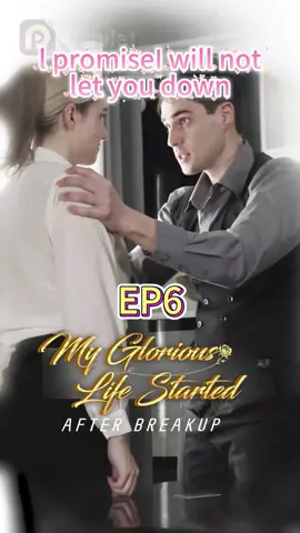 🕰️🔥He broke his promises—and now? It’s too late. Regret won’t save him. 🎬The new drama：My Glorious Life Started After Breakup🎬 is now hot on #playlet #GlowUp #LoveAndLoss #StrongWomen #ReclaimYourLife #marriage #fyp #fouryou #tiktokdrama #LoveTriangle