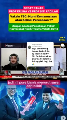 Membalas @zanityaningrumDebat Panas Prof Siti Fadilah vs Prof Erlina Burhan Terkait Vaksin apa ini Murni Kemanusiaan atau kelinci percobaan dari Bill Gates  #prabowo  #sitifadilahsupari  #vaksin #gerindra 