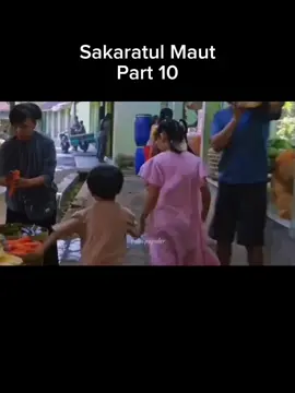 Part 10 #sakaratulmautfilm #filmhoror #fyppppppppppppppppppppppp 