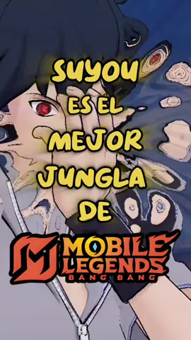 SUYOU es el MEJOR JUNGLA de MOBILE LEGENDS 😶‍🌫️👀#MLBBxNARUTO #MLBB #MobileLegendsBangBang #SquadCreadoresMLBBLATAM #k0k0n0i_ #MLBBLatam 