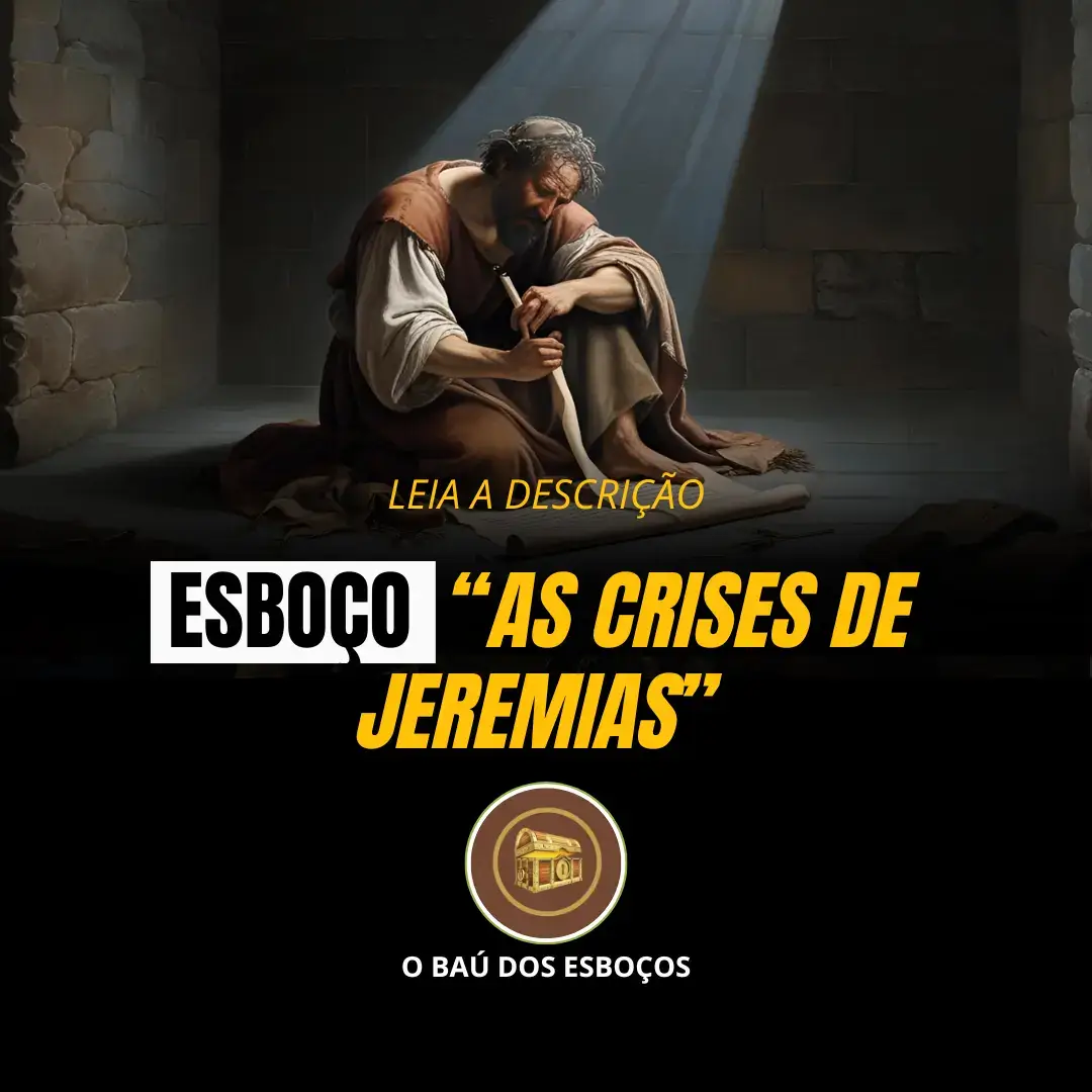 Esboço da Ministração: 