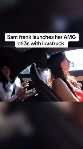Sam frank launches her AMG c63s with luvstruck #samfrank #samxfrank #luvstruck #fyp 