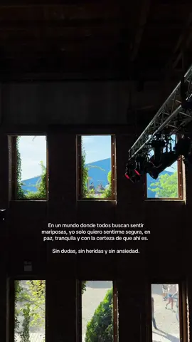 Sin dudas, sin heridas y sin ansiedad.