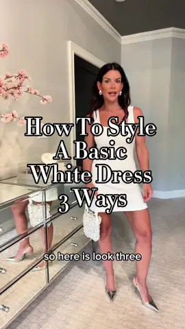 From casual to chic — see how I styled one white dress 3 ways! Which look is your fave? 👗 #dressstyling #outfitideas #fashiontutorial #timelessfashion #elevatedbasics #fashionover40 #fashionover50  #creatorsearchinsights 