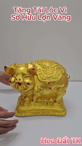 lợn vàng tài lộc giá hạt giẻ cho các bác nè #xuhuongtiktok #xuhuong #beauty #trending #foryou #HeoDatTK #tiktopshop 