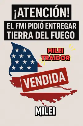 ¡ATENCIÓN! El FMI pidió entregar Tierra del Fuego!!!! Esto no es casualidad. Hace un mes, Milei recibió al jefe del Comando Sur de EE.UU.
