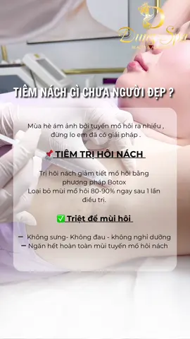 TIÊM TRỊ HÔI NÁCH GÌ CHƯA NGƯỜI ĐẸP ƠI !!! Nếu chưa thì inbox Dung ngay nhé ✅#spauytingovap #dungspabeauty #inboxngay #fypシ゚ #viraltiktok 