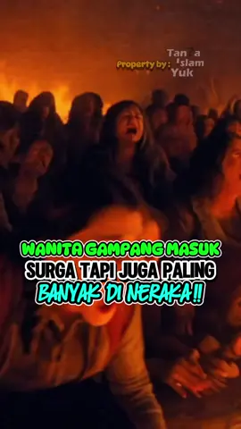 WANITA GAMPANG MASUK SURGA TAPI PALING BANYAK DI NERAKA 😱 #tanyaislamyuk #seputarislam #storyislam #islam 